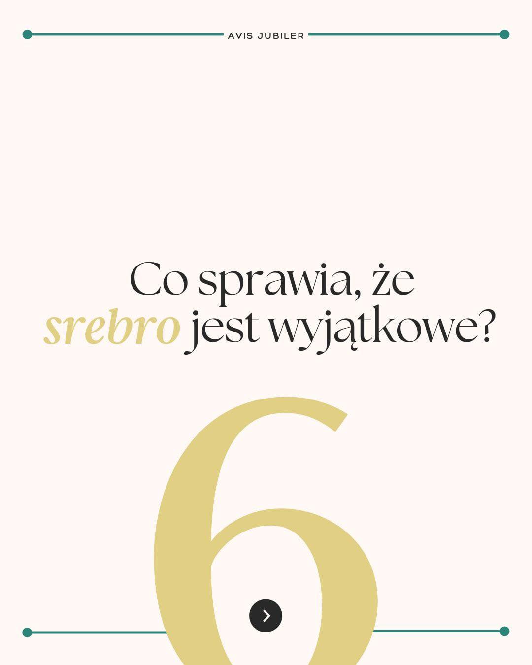 Co sprawia, że srebro jest wyjątkowe?